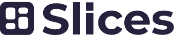Slices